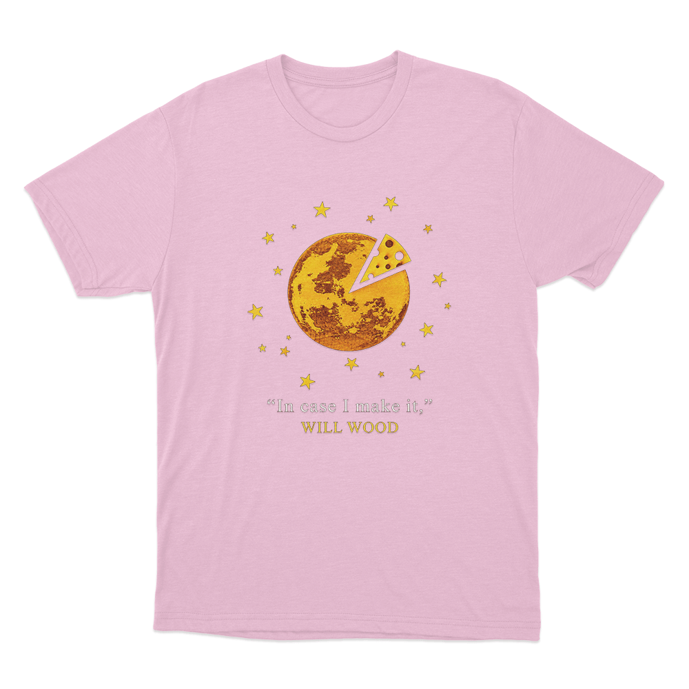 In Case I Make It Unisex T Shirt Pink In Case I Make It Unisex T Shirt Pink